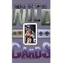 Wild Cards 3: Jokers Wild (简装)