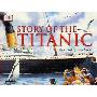 Story of the "Titanic" (精装)