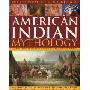 The Illustrated Encyclopedia of American Indian Mythology: Legends, Gods and Spirits of North, Central and South America (精装)
