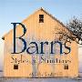 Barns: Styles & Structures (平装)