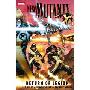 New Mutants - Volume 1: Return of Legion (平装)