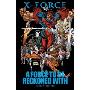 X-Force: A Force to be Reckoned With (精装)