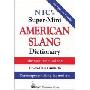 NTC's Super-Mini American Slang Dictionary (平装)