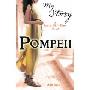 Pompeii: A Roman Girl's Diary, AD 78-79 (平装)