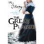 The Great Plague: A London Girl's Diary, 1665-1666 (平装)