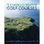 The World's Greatest Golf Courses (精装)