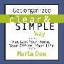 Get Organized the Clear & Simple Way: Reclaim Your Home, Your Office, Your Life (CD)