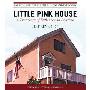 Little Pink House: A True Story of Defiance and Courage (CD)