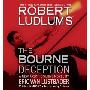 Robert Ludlum's (TM) The Bourne Deception (CD)