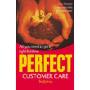 Perfect Customer Care (平装)