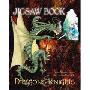 Dragons and Knights: Four Jigsaws from the Land of Magick (精装)