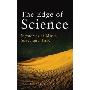 The Edge of Science: Mysteries of Mind, Space and Time (精装)