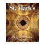 St. Mark's: The Art and Architecture of Church and State in Venice (精装)