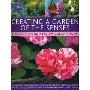 Creating a Garden of the Senses: Simple Ways to Use Fragrance, Touch, Sound, Taste and Visual Drama in the Garden, With over 250 Evocative Photographs (平装)
