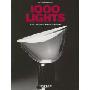 1000 Lights / 1000 Leuchten / 1000 Luminaires: 1878 to the Present (平装)