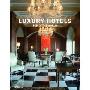 Luxury Hotels: Top of the World (精装)