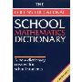 School Mathematics Dictionary (平装)