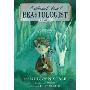 The Unicorn's Tale (Nathaniel Fludd: Beastologist, Book 4) (精装)