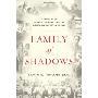 Family of Shadows: A Century of Murder, Memory, and the Armenian American Dream (精装)
