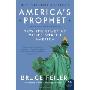 America's Prophet: How the Story of Moses Shaped America (平装)